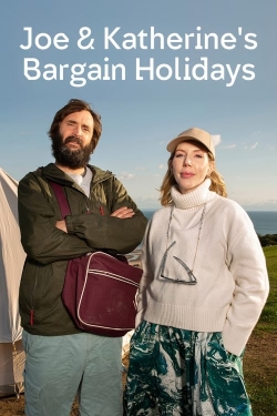 Watch Joe & Katherine's Bargain Holidays movies free online