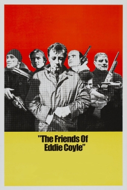 Watch The Friends of Eddie Coyle movies free online