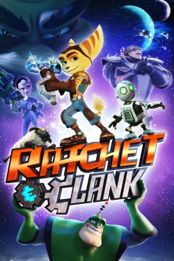 Watch Ratchet & Clank movies free online