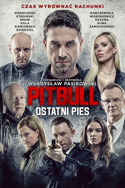 Watch Pitbull. Last Dog movies free online