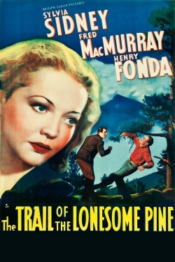 Watch The Trail of the Lonesome Pine movies free online