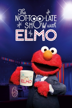 Watch The Not-Too-Late Show with Elmo movies free online