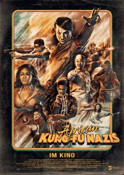 Watch African Kung-Fu Nazis movies free online