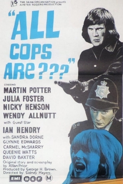 Watch All Coppers Are... movies free online
