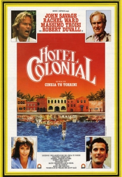 Watch Hotel Colonial movies free online