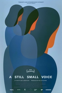 Watch A Still Small Voice movies free online