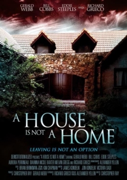 Watch A House Is Not a Home movies free online