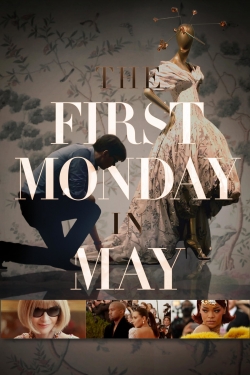 Watch The First Monday in May movies free online