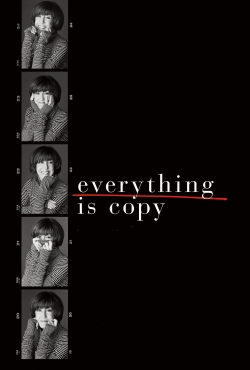 Watch Everything Is Copy movies free online
