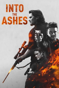 Watch Into the Ashes movies free online