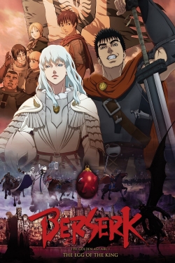 Watch Berserk: The Golden Age Arc 1 - The Egg of the King movies free online