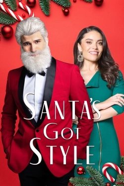 Watch Santa's Got Style movies free online