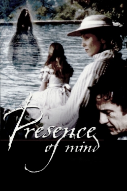 Watch Presence of Mind movies free online