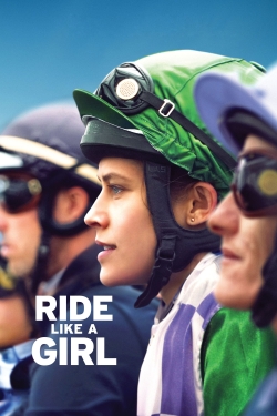 Watch Ride Like a Girl movies free online